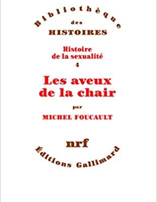 خرید و دانلود نسخه کامل کتاب Les aveux de la chair (Histoire de la sexualité, IV) (French Edition) –  +  pdf