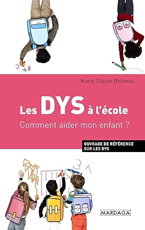 خرید و دانلود نسخه کامل کتاب Les DYS à l’école: Comment aider mon enfant ? (Psychologie grand public) (French Edition) – + Converetd Pdf_68430e2a037d2.jpeg خرید و دانلود نسخه کامل کتاب Les DYS à l’école: Comment aider mon enfant ? (Psychologie grand public) (French Edition) – + Converetd Pdf
