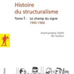 خرید و دانلود نسخه کامل کتاب L’histoire du structuralisme – tome 1 – le champ du signe 1945-1966 (Poche / Sciences humaines et sociales) { volume 1 } (French Edition)[2020] –  +  pdf