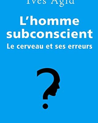 خرید و دانلود نسخه کامل کتاب L’homme subconscient (ROMAN) (French Edition) – + pdf
