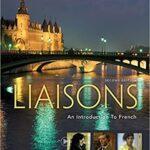 خرید و دانلود نسخه کامل کتاب Liaisons An Introduction to French (with iLrn™ Heinle Learning Center, 4 Terms (24 months) Printed Access Card) (World Languages) (2nd Edition) –  PDF