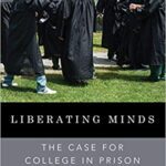 خرید و دانلود نسخه کامل کتاب Liberating Minds:  The Case for College in Prison
