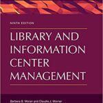 خرید و دانلود نسخه کامل کتاب Library and Information Center Management (Library and Information Science Text) (9th Edition)-  PDF