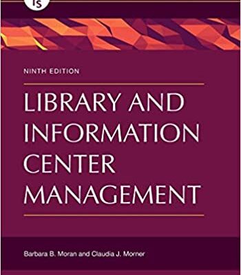 خرید و دانلود نسخه کامل کتاب Library and Information Center Management (Library and Information Science Text) (9th Edition)-  PDF