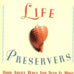 خرید و دانلود نسخه کامل کتاب Life Preservers: Good Advice When You Need It Most –  PDF