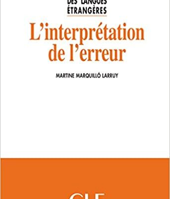 خرید و دانلود نسخه کامل کتاب L'Interpretation de L'Erreur (Didactique des langues étrangères) (French Edition) –  +  pdf