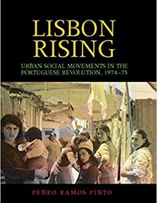 خرید و دانلود نسخه کامل کتاب Lisbon rising:  Urban social movements in the Portuguese Revolution, 1974–75[2013] –  PDF