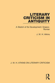 خرید و دانلود نسخه کامل کتاب Literary Criticism in Antiquity A Sketch of Its Development: Graeco-Roman – Pdf