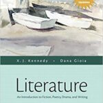 خرید و دانلود نسخه کامل کتاب Literature: An Introduction to Fiction, Poetry, Drama, and Writing, MLA Update Edition (13th Edition) –  Pdf