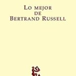 خرید و دانلود نسخه کامل کتاب Lo mejor de Bertrand Russell (Los libros de Sísifo) (Spanish Edition) –  +  pdf