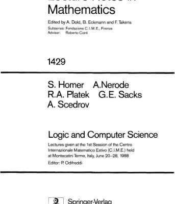 خرید و دانلود نسخه کامل کتاب Logic and computer science: lectures given at the 1st session of the Centro internazionale matematico estivo
