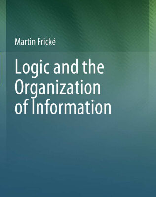 خرید و دانلود نسخه کامل کتاب Logic and the Organization of Information