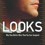 خرید و دانلود نسخه کامل کتاب Looks – Why They Matter More Than You Ever Imagined – PDF