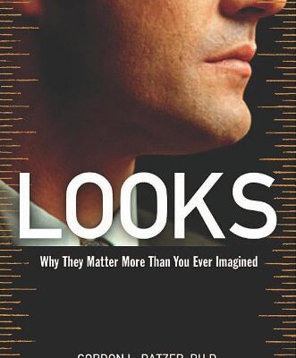 خرید و دانلود نسخه کامل کتاب Looks – Why They Matter More Than You Ever Imagined – PDF