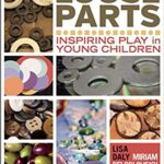 خرید و دانلود نسخه کامل کتاب Loose Parts:  Inspiring Play in Young Children (Loose Parts Series) –  PDF