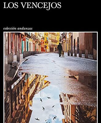 خرید و دانلود نسخه کامل کتاب Los vencejos (Andanzas) (Spanish Edition) –  +  Pdf
