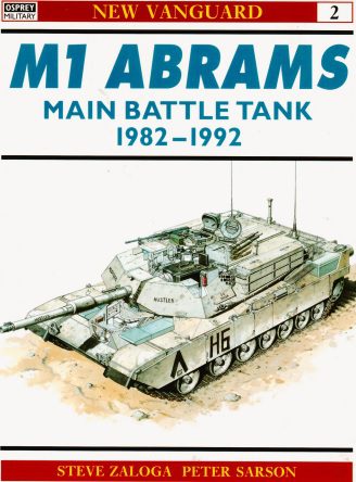 خرید و دانلود نسخه کامل کتاب M1 Abrams Main Battle Tank 1982-92 – PDF_683e68ced5e35.jpeg خرید و دانلود نسخه کامل کتاب M1 Abrams Main Battle Tank 1982-92 – PDF