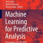خرید و دانلود نسخه کامل کتاب Machine Learning for Predictive Analysis: Proceedings of ICTIS 2020
