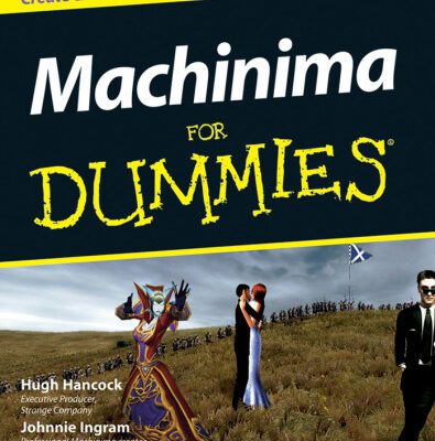 خرید و دانلود نسخه کامل کتاب Machinima For Dummies (For Dummies (Computer Tech))