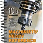 خرید و دانلود نسخه کامل کتاب Machinists’ Ready Reference (10th edition) –  +  pdf