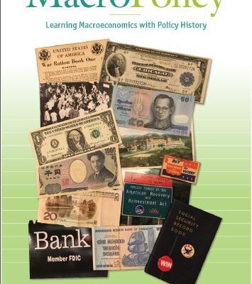 خرید و دانلود نسخه کامل کتاب MacroPolicy: Learning Macroeconomics with Policy History, Ninth Custom Edition for Purdue University (9th Edition) –  PDF
