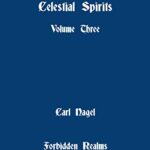 خرید و دانلود نسخه کامل کتاب Magic Characters of the Celestial Spirits: Volume Three –  +  pdf