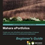 خرید و دانلود نسخه کامل کتاب Mahara E-Portfolios: Beginner’s Guide