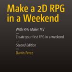 خرید و دانلود نسخه کامل کتاب Make a 2D RPG in a Weekend: With RPG Maker MV