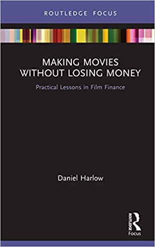 خرید و دانلود نسخه کامل کتاب Making Movies Without Losing Money: Practical Lessons in Film Finance – PDF_683bcc045dea5.jpeg خرید و دانلود نسخه کامل کتاب Making Movies Without Losing Money: Practical Lessons in Film Finance – PDF