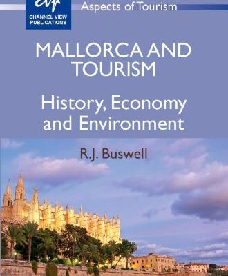 خرید و دانلود نسخه کامل کتاب Mallorca and Tourism: History, Economy and Environment (Aspects of Tourism) –  PDF