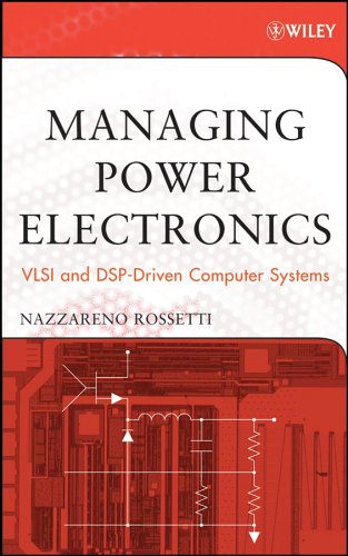 خرید و دانلود نسخه کامل کتاب Managing Power Electronics: VLSI and DSP-Driven Computer Systems_686206748a40c.jpeg خرید و دانلود نسخه کامل کتاب Managing Power Electronics: VLSI and DSP-Driven Computer Systems