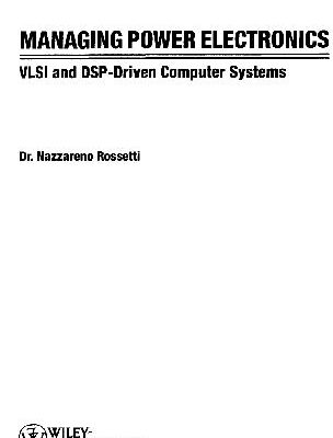 خرید و دانلود نسخه کامل کتاب Managing Power Electronics VLSI & DSP Driven Computer Systems