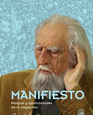 خرید و دانلود نسخه کامل کتاب Manifiesto: Peligros y oportunidades de la megacrisis (Spanish Edition)  –  +  pdf
