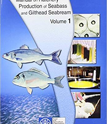 خرید و دانلود نسخه کامل کتاب Manual on Hatchery Production of Seabass and Gilthead Seabream (v. 1)
