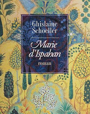 خرید و دانلود نسخه کامل کتاب Marie d’Ispahan (French Edition)