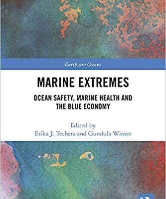 خرید و دانلود نسخه کامل کتاب Marine Extremes: Ocean Safety, Marine Health and the Blue Economy –  Pdf
