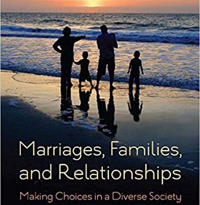 خرید و دانلود نسخه کامل کتاب Marriages, Families, and Relationships: Making Choices in a Diverse Society (12th Edition) – Pdf