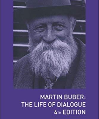 خرید و دانلود نسخه کامل کتاب Martin Buber: The Life of Dialogue (4th Edition)