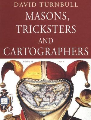 خرید و دانلود نسخه کامل کتاب Masons, Tricksters and Cartographers: Comparative Studies in the Sociology of Scientific and Indigenous Knowledge –  PDF
