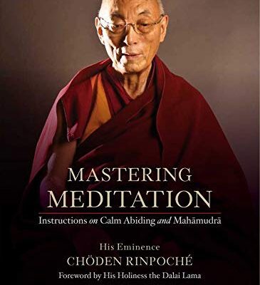 خرید و دانلود نسخه کامل کتاب Mastering Meditation: Instructions on Calm Abiding and Mahamudra –  +  Pdf