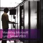 خرید و دانلود نسخه کامل کتاب Mastering Microsoft Lync Server 2013