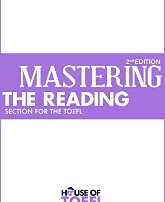 خرید و دانلود نسخه کامل کتاب Mastering the Reading Section for the TOEFL iBT (2nd Edition) – + pdf