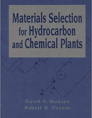 خرید و دانلود نسخه کامل کتاب Materials Selection for Hydrocarbon and Chemical Plants