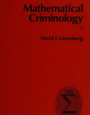 خرید و دانلود نسخه کامل کتاب Mathematical Criminology BY Greenberg –  Pdf
