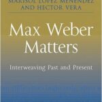 خرید و دانلود نسخه کامل کتاب Max Weber Matters: Interweaving Past and Present –  PDF