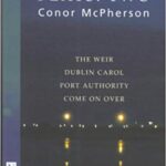 خرید و دانلود نسخه کامل کتاب McPherson Plays:Two (The Weir, Dublin Carol, Port Authority, Come On Over)