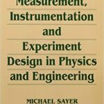 خرید و دانلود نسخه کامل کتاب Measurment, Instrumentation and Experiment Design in Physics and Engineering