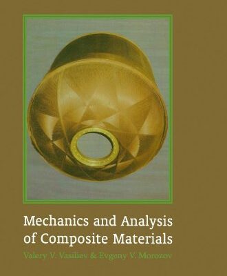 خرید و دانلود نسخه کامل کتاب Mechanics and Analysis of Composite Materials – PDF