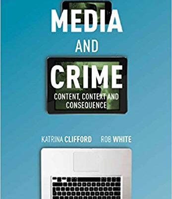 خرید و دانلود نسخه کامل کتاب Media and Crime: Content, Context, and Consequence
