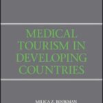 خرید و دانلود نسخه کامل کتاب Medical Tourism in Developing Countries –  PDF